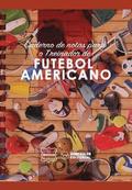 Caderno de notas para o Treinador de Futebol Americano