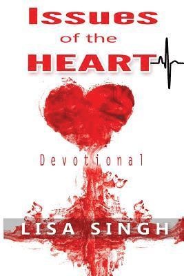 Lisa Singh - Issues of the Heart, Häftad. Tillgänglighet: Lägg i varukorg