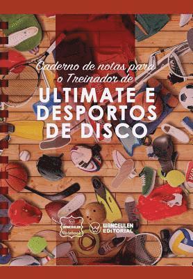 Wanceulen Notebook - Caderno de notas para o Treinador de Ultimate e desportos de disco, Häftad. Tillgänglighet: Lägg i varukorg