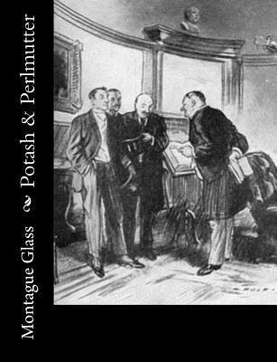 Montague Glass - Potash & Perlmutter, Häftad