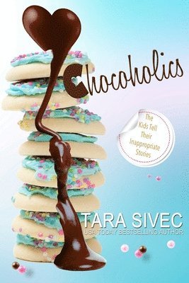Tara Sivec - Chocoholics: The Complete Series, Häftad. Tillgänglighet: Lägg i varukorg