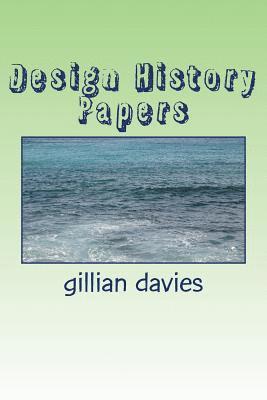 Gillian Davies - Design History Papers: Gender: Interior Space: Oral Histories, Häftad. Tillgänglighet: Lägg i varukorg