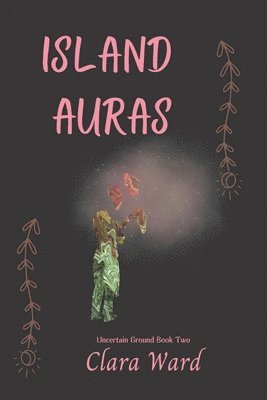 Clara Ward - Island Auras, Häftad. Tillgänglighet: Lägg i varukorg