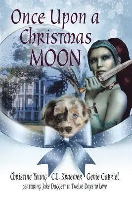 C. L. Kraemer, Genie Gabriel - Once Upon a Christmas Moon, Häftad. Tillgänglighet: Lägg i varukorg