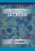 Caderno de Notas Para O Preparador Fsico de Lacrosse