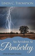 An Accident At Pemberley