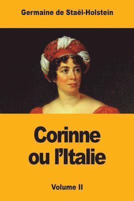 Germaine de Staël-Holstein - Corinne ou l'Italie: Volume II, Häftad. Tillgänglighet: Lägg i varukorg