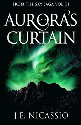 J E Nicassio - Aurora's Curtain, Häftad. Tillgänglighet: Lägg i varukorg