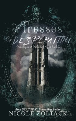 Nicole Zoltack - Of Tresses and Desperation, Häftad. Tillgänglighet: Lägg i varukorg