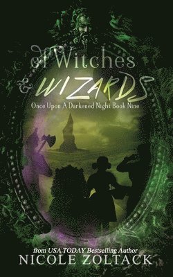 Of Witches and Wizards