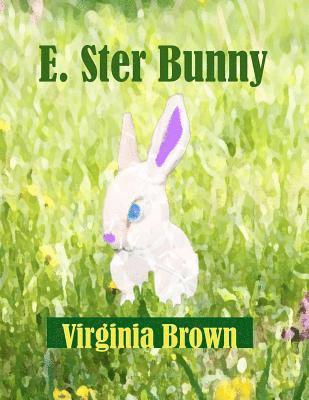 Virginia Brown - E. Ster Bunny, Häftad