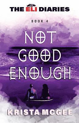Krista McGee - Not Good Enough, Häftad