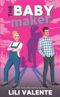 Lili Valente - Baby Maker, Häftad. Tillgänglighet: Lägg i varukorg