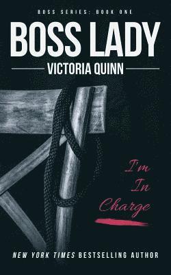 Victoria Quinn - Boss Lady, Häftad. Tillgänglighet: Lägg i varukorg