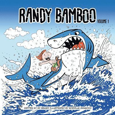 Rc Beaird - Randy Bamboo - Volume 1 - (French version), Häftad. Tillgänglighet: Lägg i varukorg