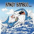 Randy Bamboo - Volume 1 - (French version)