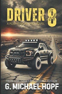 G Michael Hopf - Driver 8, Häftad. Tillgänglighet: Lägg i varukorg