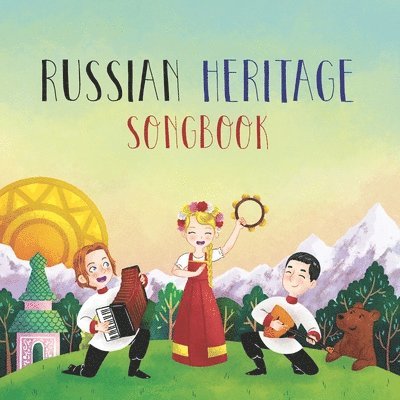 Phil Berman - Russian Heritage Songbook, Häftad. Tillgänglighet: Lägg i varukorg