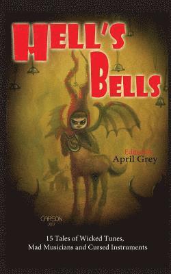 Oliver Baer, V. Peter Collins - Hell's Bells: Wicked Tunes, Mad Musicians and Cursed Instruments, Häftad. Tillgänglighet: Lägg i varukorg