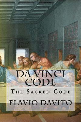 Flavio Davito - Da Vinci Code: The Sacred Code, Häftad. Tillgänglighet: Lägg i varukorg