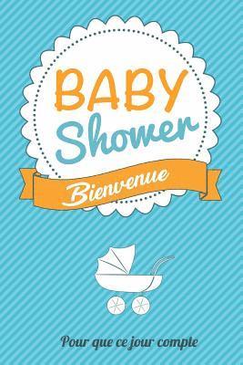 Thibaut Pialat - Babyshower - Bleu: Livre a ecrire, Häftad. Tillgänglighet: Lägg i varukorg