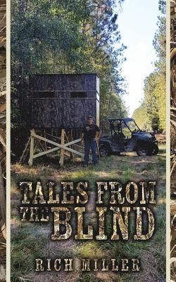 Rich Miller - Tales From The Blind, Häftad. Tillgänglighet: Lägg i varukorg