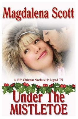 Magdalena Scott - Under the Mistletoe, Häftad