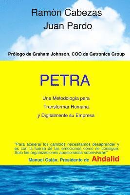 Juan Pardo, Ramon Cabezas - Petra: Transformacion Humana y Digital de una Empresa, Häftad. Tillgänglighet: Lägg i varukorg