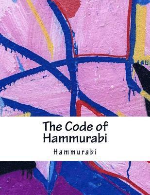Hammurabi - The Code of Hammurabi, Häftad. Tillgänglighet: Lägg i varukorg