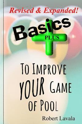 Robert Lavala - Basics - Plus - To Help Your Game of Pool, Häftad. Tillgänglighet: Lägg i varukorg