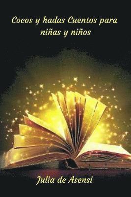 Julia De Asensi, Jv Editors, JV Editors - Cocos y hadas, Häftad