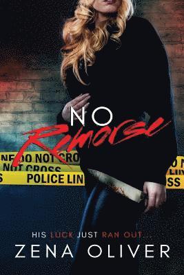 Desiree a. Cox - No Remorse, Häftad. Tillgänglighet: Lägg i varukorg