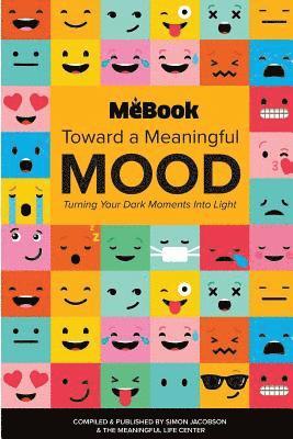 Simon Jacobson - Toward a Meaningful Mood: Turning Your Dark Moments into Light, Häftad. Tillgänglighet: Lägg i varukorg