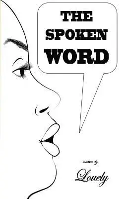 Lovely - The Spoken Word, Häftad. Tillgänglighet: Lägg i varukorg
