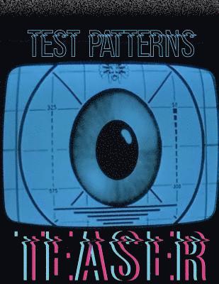 Matthew M. Bartlett, Ashley Dioses - Test Patterns Teaser: special edition, Häftad