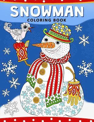 Balloon Publishing - Snowman Coloring Book: Christmas Coloring Book for Adults, Häftad. Tillgänglighet: Lägg i varukorg