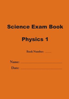 Jose Valladares - Science Exam Book: Physics 1, Häftad. Tillgänglighet: Lägg i varukorg