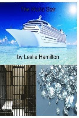 Leslie Hamilton - The World Star, Häftad. Tillgänglighet: Lägg i varukorg