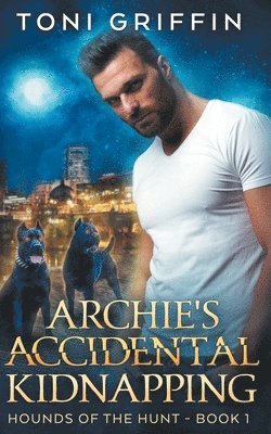 Jaymi E, Sandra C. Stixrude - Archie's Accidental Kidnapping, Häftad. Tillgänglighet: Lägg i varukorg