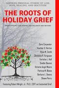 The Roots of Holiday Grief