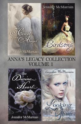 Jennifer McMurrain - Anna's Legacy Collection: Volume One, Häftad