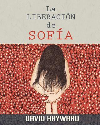 David Hayward - La Liberacion De Sofia, Häftad. Tillgänglighet: Lägg i varukorg