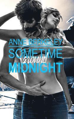 Anne Berkeley, Nikki Rose - Sometime Around Midnight, Häftad