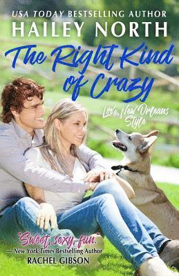 Hailey North - The Right Kind of Crazy, Häftad