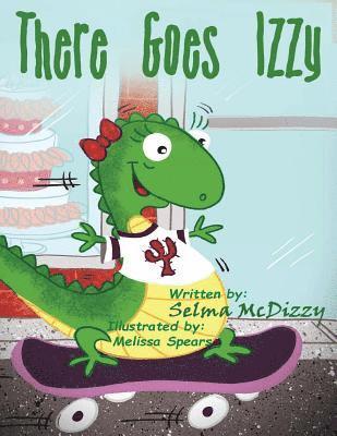Selma McDizzy - There Goes Izzy, Häftad. Tillgänglighet: Lägg i varukorg