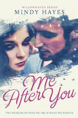 Mindy Hayes - Me After You, Häftad. Tillgänglighet: Lägg i varukorg