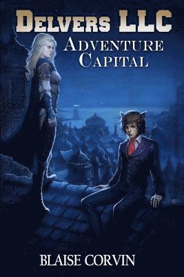 Blaise Corvin - Delvers LLC: Adventure Capital, Häftad. Tillgänglighet: Lägg i varukorg
