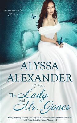 Alyssa Alexander - The Lady and Mr. Jones, Häftad. Tillgänglighet: Lägg i varukorg