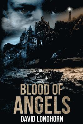 David Longhorn - Blood of Angels, Häftad. Tillgänglighet: Lägg i varukorg