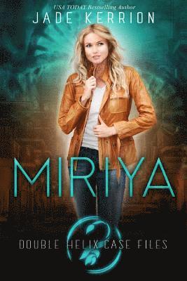 Jade Kerrion - Miriya, Häftad. Tillgänglighet: Lägg i varukorg